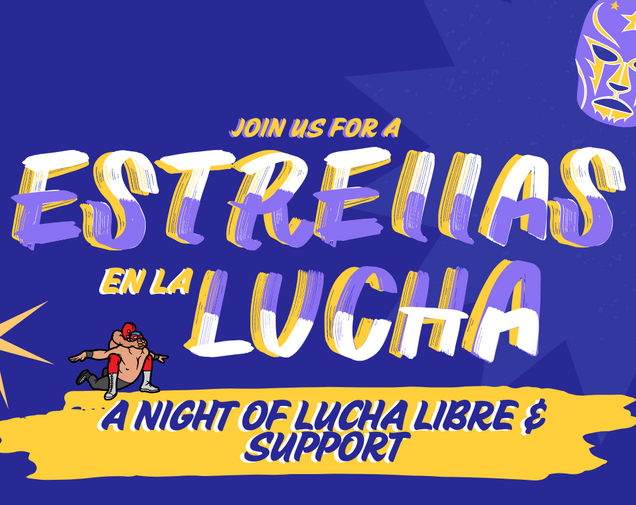 Estrellas en la Lucha: A lucha libre benefit event hosted by Pro Wrestling Legacy 